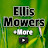 Ellis Mowers and More