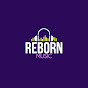 Reborn Music