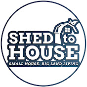 Shed to House