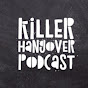 Killer Hangover Podcast YouTube Profile Photo