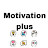 Motivation plus