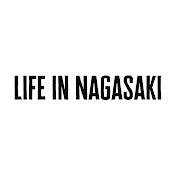 Life in Nagasaki
