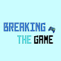 Breaking The Game logo