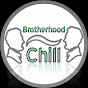 ChillingBrotherhood
