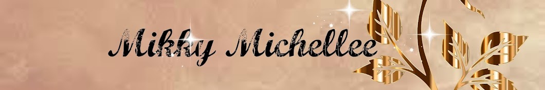 Mikky Michellee ইউটিউব চ্যানেল অ্যাভাটার