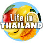 Life in Thailand