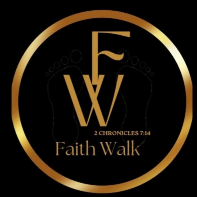 Faith Walk 