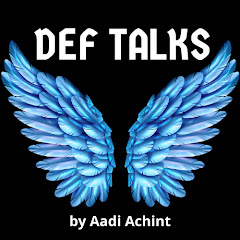 DEF - TALKS by Aadi Avatar