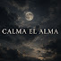 t9uFhx28VIs-channel-avatar-Calma El Alma