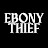 EbonyThief