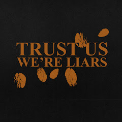 Trust Us We're Liars