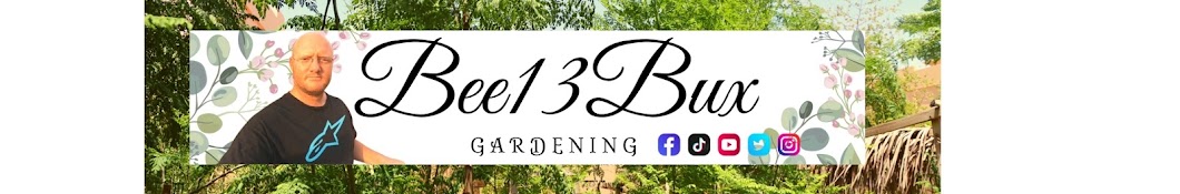 Bee13Bux Gardening Banner