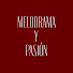 nFYInStdCjk-channel-avatar-Melodrama y Pasió
