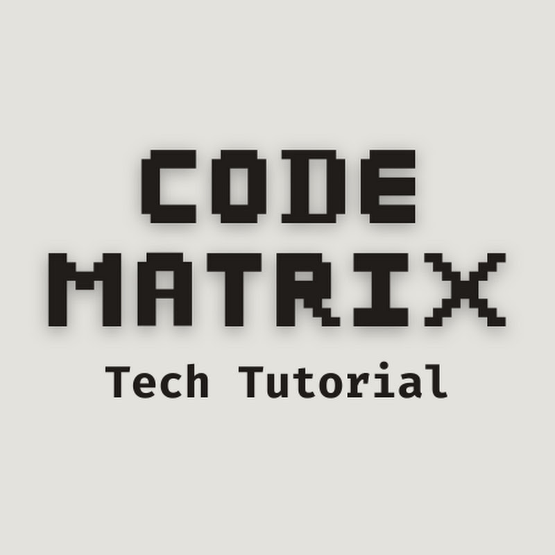 Code Matrix (Tech Tutorials)