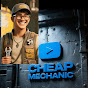 cheap mechanic -subscribe  now logo