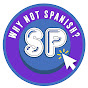 Why Not Spanish? Image Thumbnail