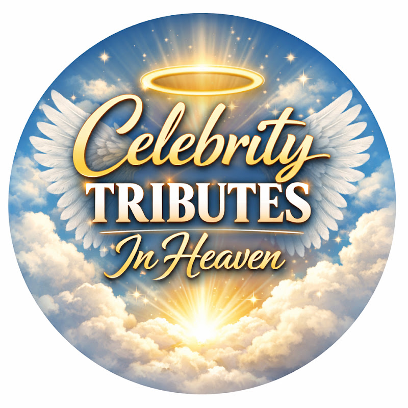 Celebrity Tributes In Heaven