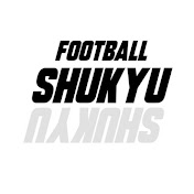 FOOTBALL SHUKYU