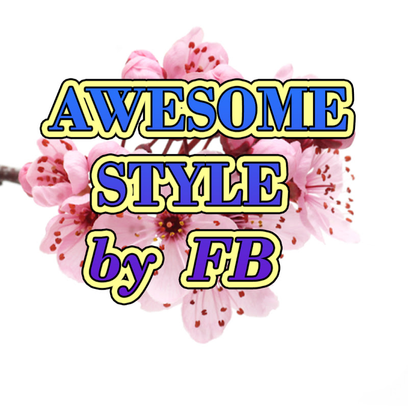 AWESOMESTYLEbyFB