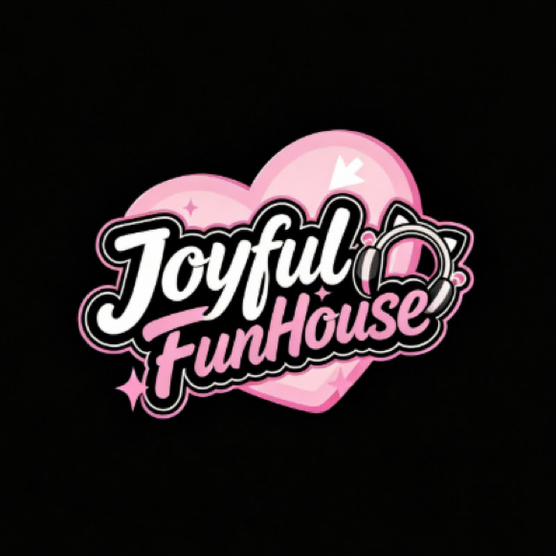 Joyful FunHouse