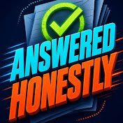 Answered Honestly