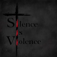 Silence Is Violence
