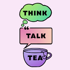 Think Talk Tea