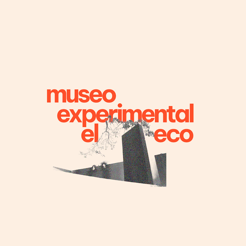 Museo Experimental El Eco