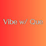 UmOowcLLdys-channel-avatar-Vibe w/Que'