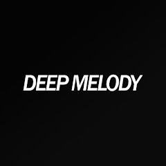 Deep Melody