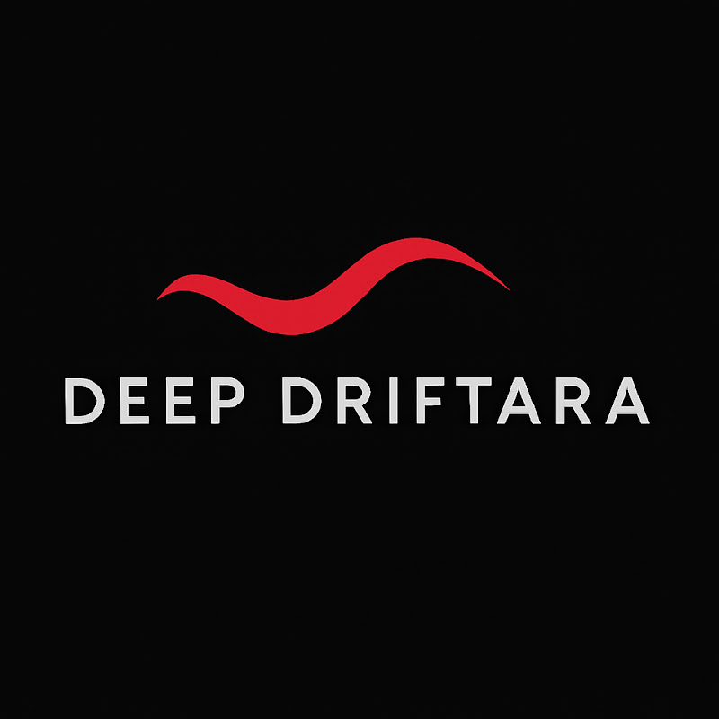 Deep Driftara