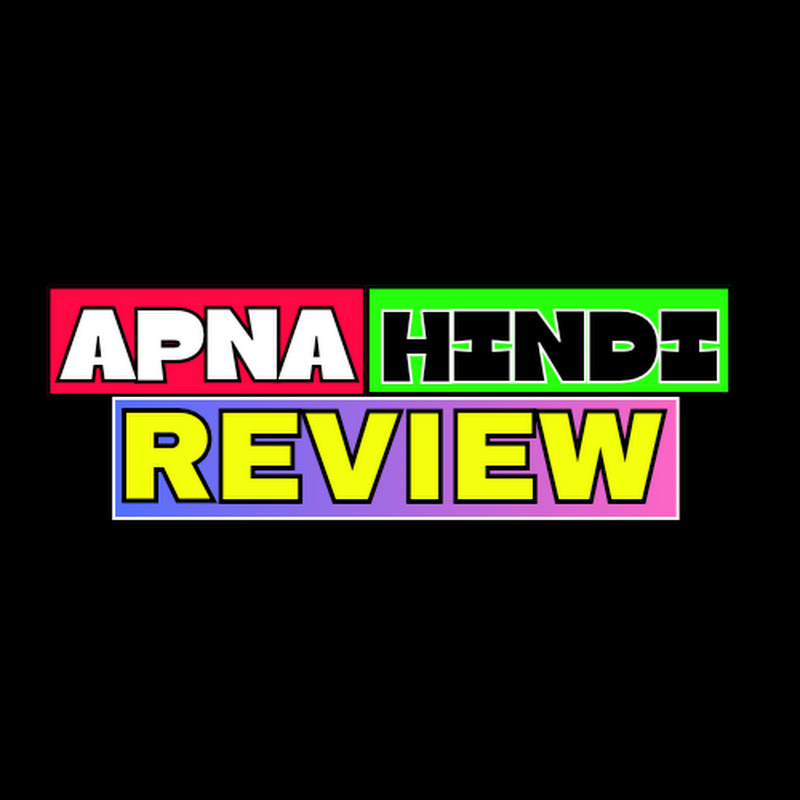 APNA HINDI REVIEW