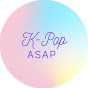K-Pop ASAP