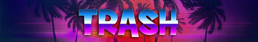 TRASH B.C YouTube 频道头像