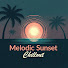 vQ6WPLcqQs8-channel-avatar-Melodic Sunset Chillout Music
