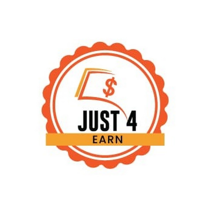 JUST 4 Earn