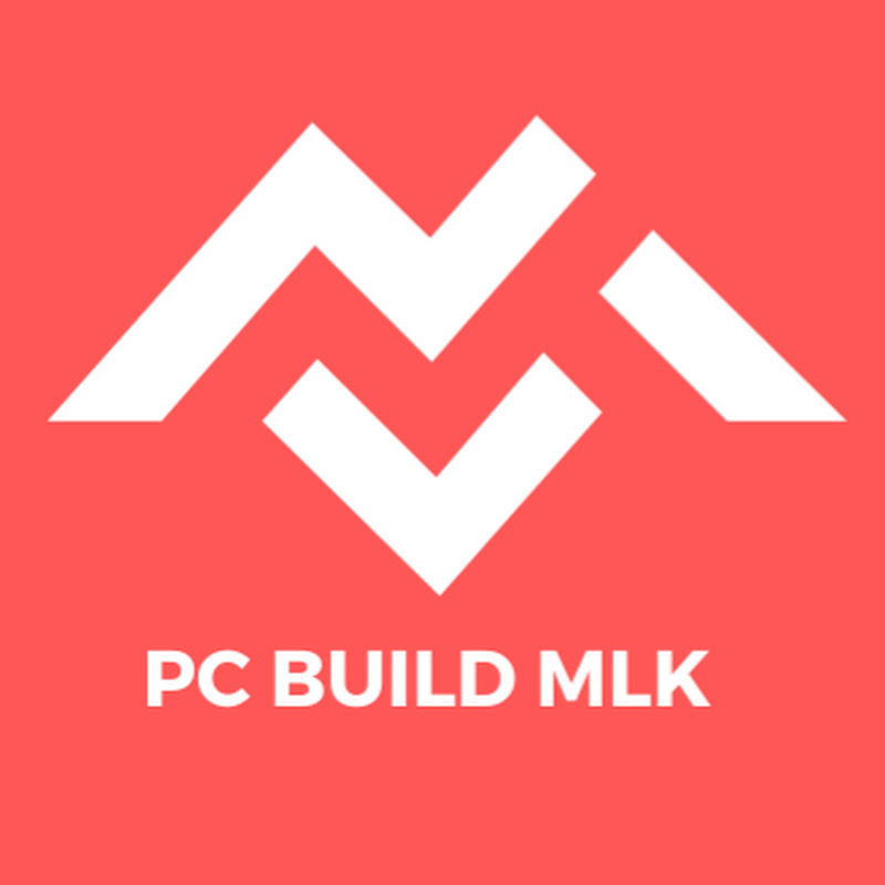 PC BUILD MLK