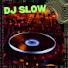 oh1ooYyhCyw-channel-avatar-Dj slow