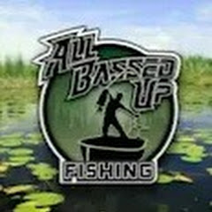 All Bassed Up Fishing
