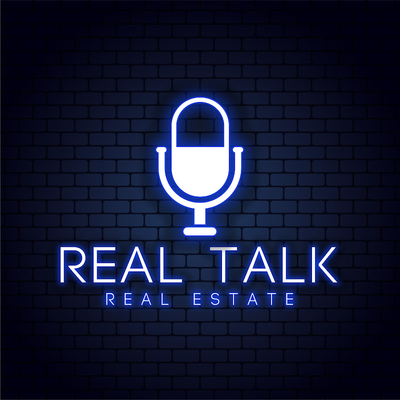Real Talk Real Estate