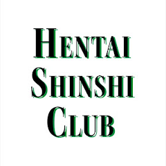 HENTAI SHINSHI CLUB - Topic