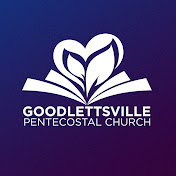 Goodlettsville Pentecostal Church
