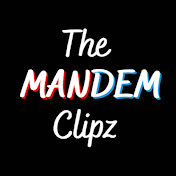 The Mandem Clipz