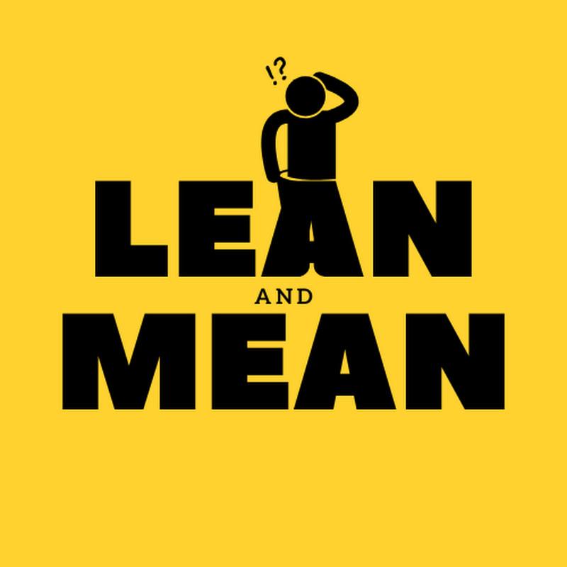 Lean And Mean