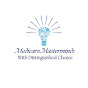Medicare Masterminds with Distinguished Choice logo