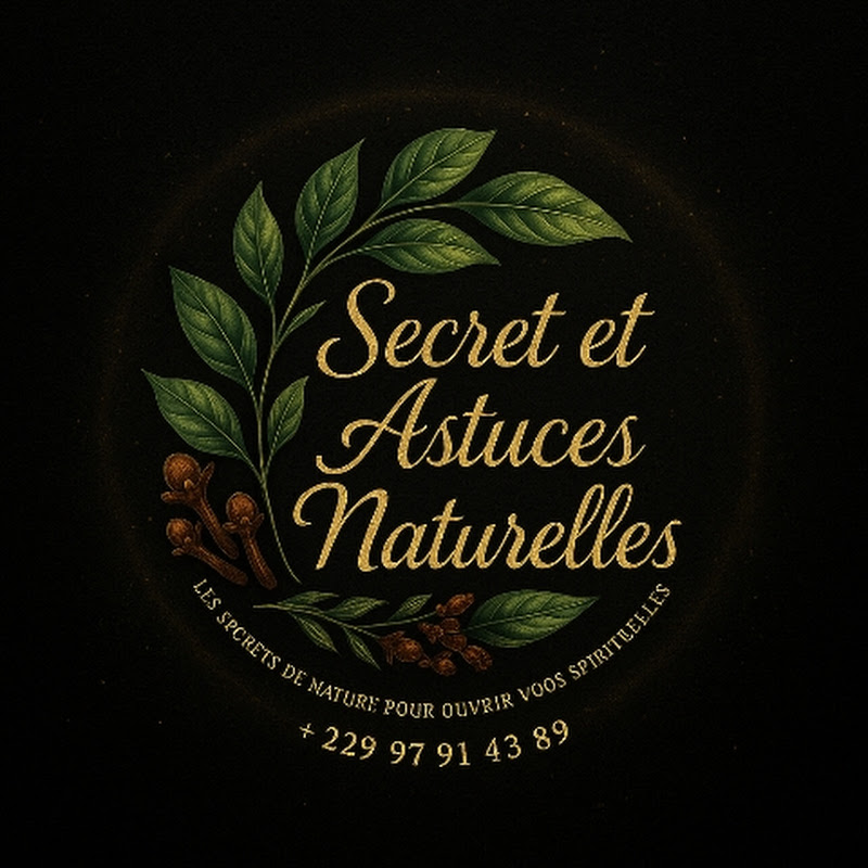SECRET ET ASTUCES NATURELLES