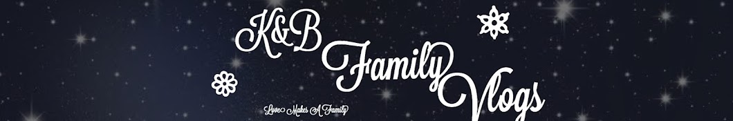 k&B Family Vlogs YouTube channel avatar