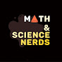 Math & Science Nerds