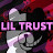 lil Trust +w