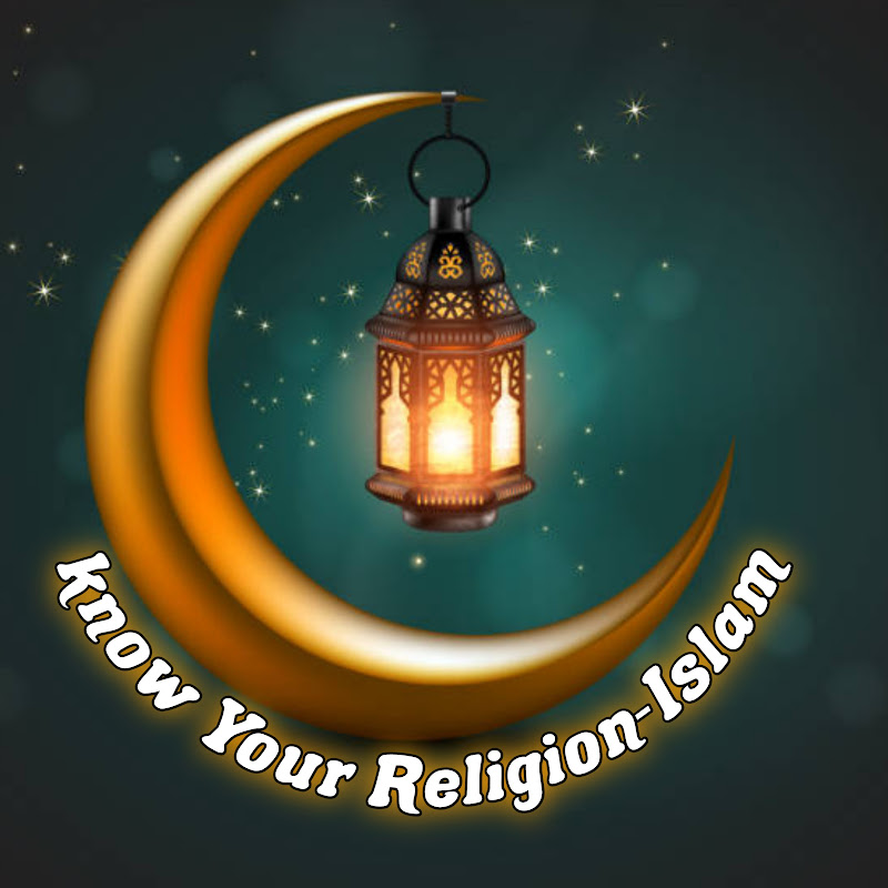 know Your Religion-Islam